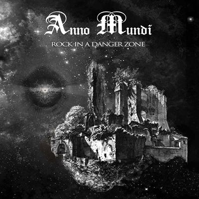 Anno Mundi - Rock In A Danger Zone